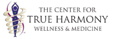 Center for True Harmony Wellness & Medicine